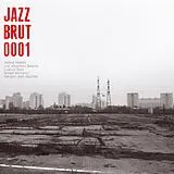 Jazz Brut Vinyl Jazz Brut 001 (lim.ed.)