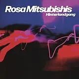 Hinterlandgang Vinyl Rosa Mitsubishis (Col. Vinyl)
