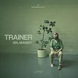 Trainer Vinyl Oh,Mandy!
