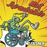 Not Available LP (analog) No Excuses (col. Vinyl)