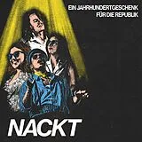 Nackt LP (analog) Ein Jahrhundertgeschenk Für Die Republik
