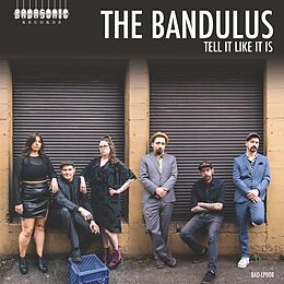 The Bandulus Vinyl Tell It Like It Is