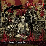 The Rebel Riot Vinyl To...Dear Comrade (Red Vinyl)