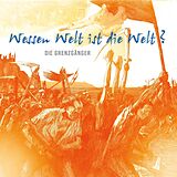 Die Grenzgänger CD Wessen Welt Ist Die Welt?