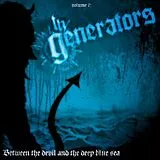 The Generators Vinyl Between The Devil And The Deep Blue Sea