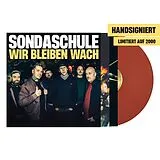 Sondaschule LP (analog) Wir Bleiben Wach/ltd. Signed Brick Red Vinyl)