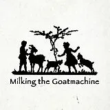 Milking The Goatmachine LP (analog) Back From The Goats(köttel-vinyl)