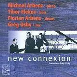 New Connexion Feat. Greg Osby CD New Connexion Ft. Greg Osby
