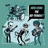 The No-Things CD Here Come The No-things!!