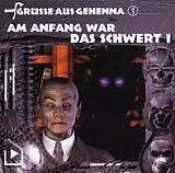 CD Am Anfang War Das Schwert 1 von