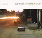 Dub Resistance CD World Receiver