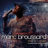 Marc Broussard CD Time Is A Thief