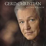 Gerd Christian CD Authentisch