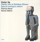 Dieter Ilg Audiophiles Vinyl Otello-Live At Schloss Elmau