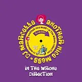 Dj Marcelle, another Nice Mess EP (analog) In The Wrong Direction