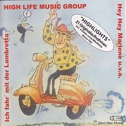 High Life Music Group CD Ich fahr mit der Lambretta