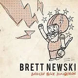 Brett Newski LP mit Bonus-CD American Folk Armageddon (Vinyl)