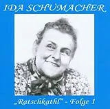 Ida Schumacher CD Ratschkathl- Folge 1