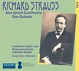 Enders/Weigle/Frankf.Opern-& M CD Also Sprach Zarathustra/Don Quixote