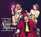 Dr.Will CD Addicted to Trouble