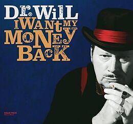 Dr.Will CD I Want My Money Back