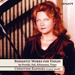 Christine RAPHAEL CD Romantic Works for Violin