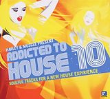 Various CD Addicted To House Vol.10