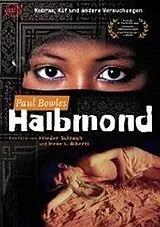 Paul Bowles-Halbmond DVD