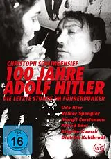 100 Jahre Adolf Hitler - Die letzte Stunde im Führerbunker DVD