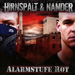 Hirnspalt & Namder CD Alarmstufe Rot