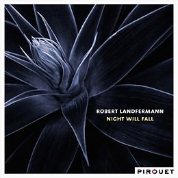 Robert Landfermann CD Night Will Fall