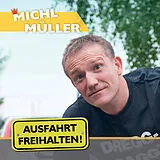Michl Müller CD Ausfahrt Freihalten!