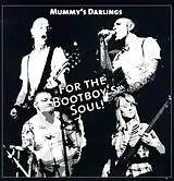 Mummys Darling LP (Vinyl) For The Bootboys Soul (Vinyl)