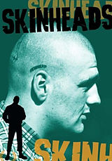 Skinheads DVD