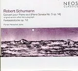 Florian Henschel (Klavier) CD Concert pour piano seul (Piano sonata No.3 op.14)