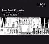 Scott Fields Ensemble CD Music For The Radio Program Th