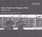 Fields & Scott & Rath & Stepha CD What we talk