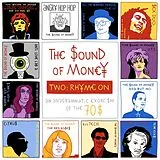 The Sound Of Money Vinyl Two: Rhyme On