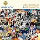 Ariel & Kom,Mathias Sharratt LP (analog) Never Work (gold Edition)