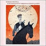 Markku Peltola CD Buster Keaton Tarkistaa Lännen Ja Idän