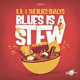 B.b. & The Blues Shacks Vinyl Blues Is A Stew