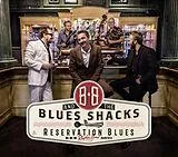B.B. & the Blues Shacks CD Reservation Blues