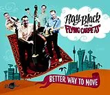 Ray Black & The Flying Carpets CD Better Way To Move