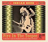 Various Artists CD Indian Bred - Fire In The Teepee