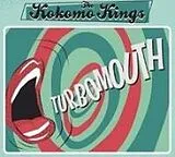 The Kokomo Kings CD Turbomouth