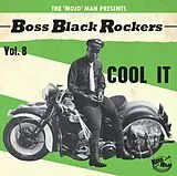 Various Artists LP (analog) Boss Black Rockers Vol.8 - Cool It (lim.ed.)