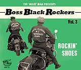 Various Artists CD Boss Black Rockers Vol.3 - Rockin Shoes