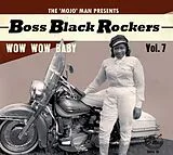 Various Artists CD Boss Black Rockers Vol. 7 - Wow Wow Baby