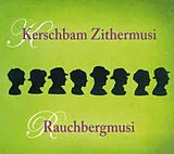 KERSCHBAM ZITHERMUSI/RAUCHBERG CD Volksmusik