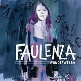Faulenza LP mit Bonus-CD Wunderwesen